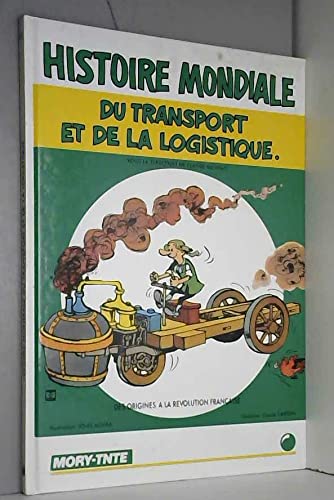 Amazon.fr - histoire mondiale du transport et de la logistique des ...