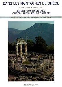 Dans les montagnes de Grèce : Grèce Continentale, Crète, Iles, Péloponnèse