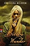 Cover zum Buch Bittere Wunder