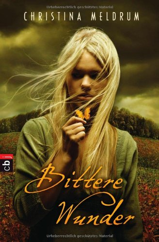 Bittere Wunder [German] 3570401618 Book Cover