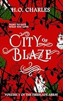 City of Blaze 1477652523 Book Cover