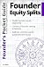Founder’s Pocket Guide: Founder Equity Splits