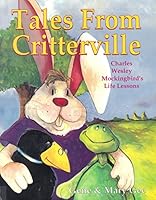 Tales from Critterville: 52 Children's Sermons 0788005847 Book Cover