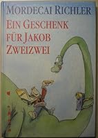 Ein Geschenk für Jakob Zweizwei 3821836288 Book Cover