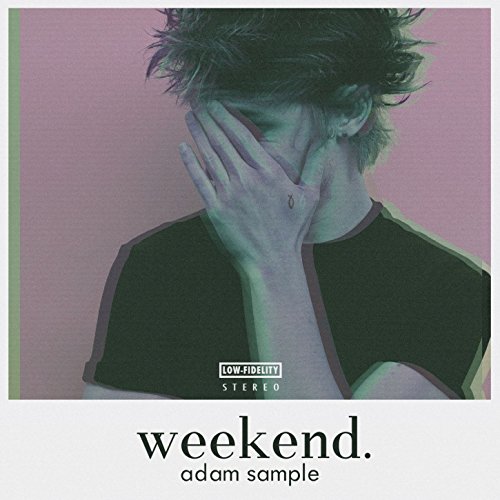 Play Weekend by Adam Sample on Amazon Music