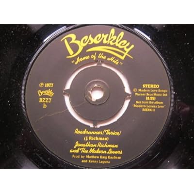 Jonathan Richman Roadrunner/The Morning Of Our Lives 7" Beserkley BZZ7 EX 1977