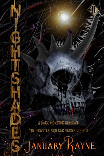 Nightshades: A Dark Monster Romance (The Monster Stalker Series Book 4)