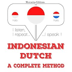 Couverture de Indonesian &ndash; Dutch. A complete method