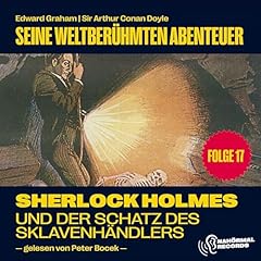 Couverture de Sherlock Holmes und der Schatz des Sklavenh&auml;ndlers
