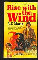 Rise With The Wind 0523404557 Book Cover