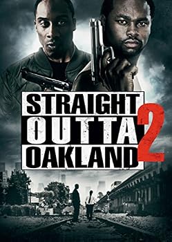 Straight Outta Oakland 2