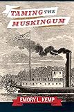 Taming the Muskingum