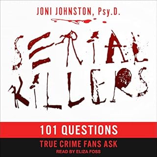 Serial Killers Audiolibro Por Joni Johnston PsyD arte de portada