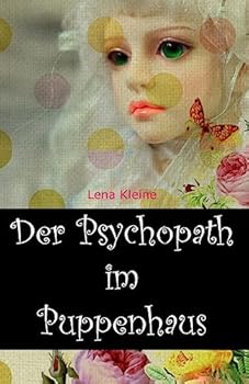 Paperback Der Psychopath im Puppenhaus [German] Book