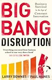 Big Bang Disruption