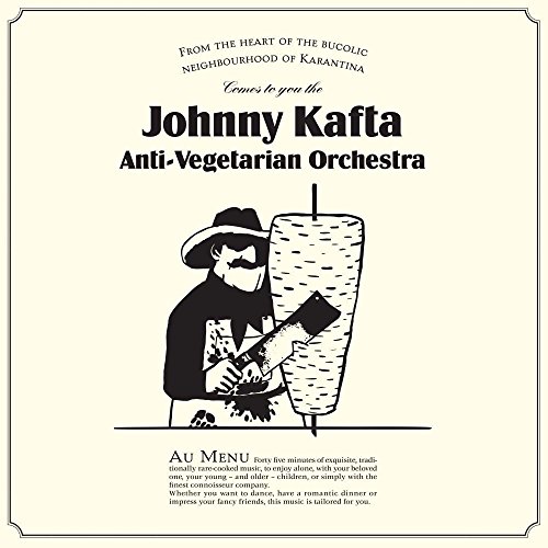 Johnny Kafta Anti-Vegetarian O