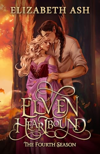 Elven Heartbound: The Fourth Season