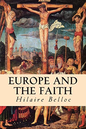 Europe and the Faith 1508536163 Book Cover