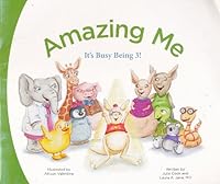 Amazing Me: It's Busy Being 3! B00IKQUFCY Book Cover
