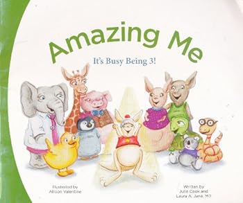 Paperback Amazing Me: It's Busy Being 3! Book