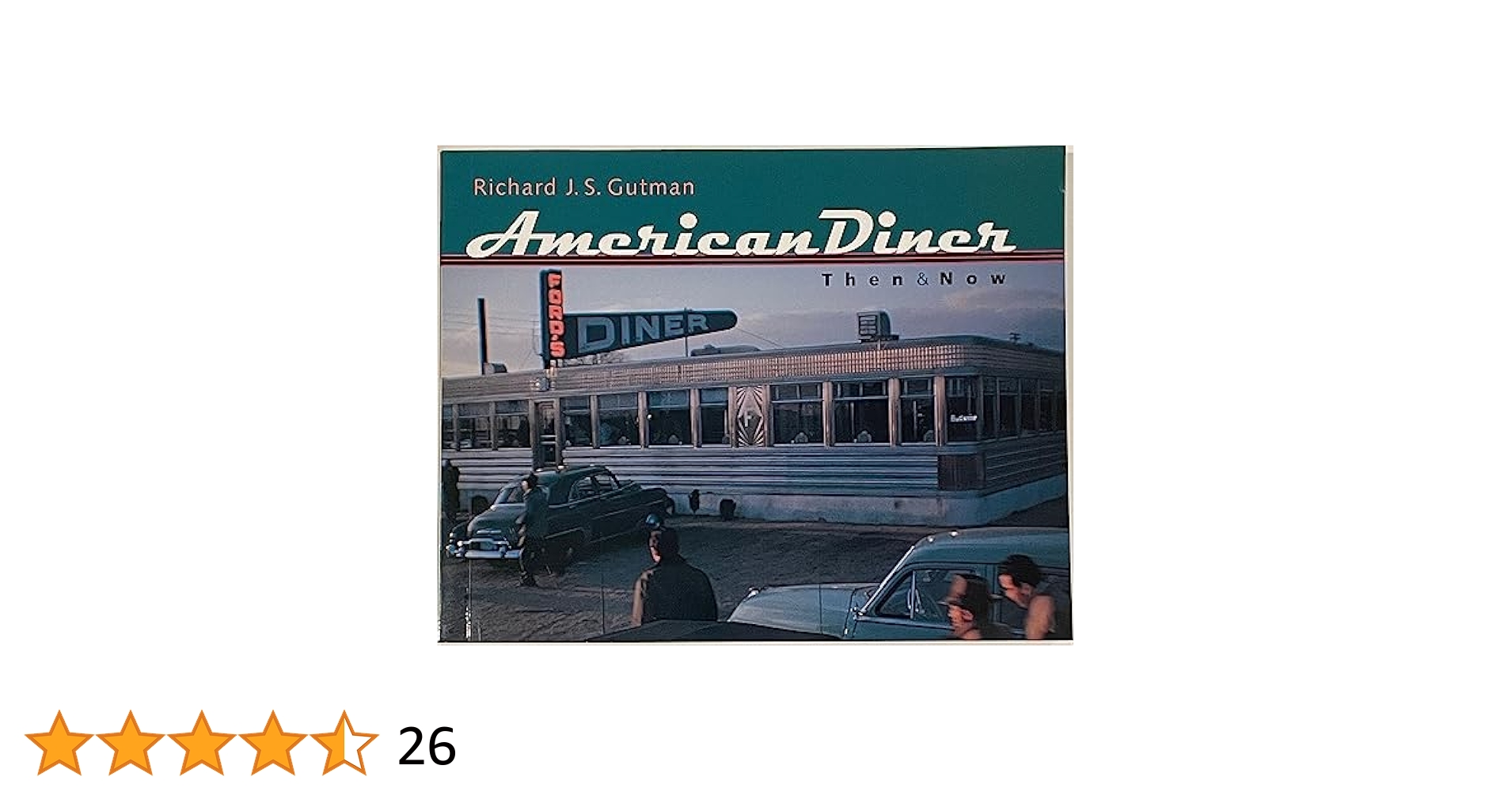 洋書 The American Diner Amazon | American Diner Then and Now | Gutman, Richard J. S.
