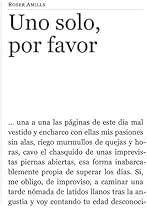 Uno solo, por favor: THRILLER POÉTICO FÁCILMENTE ADAPTABLE AL CINE Y/O LA TELEVISIÓN