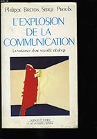 L'explosion de la communication à l'aube du XXIe siècle 2707148083 Book Cover