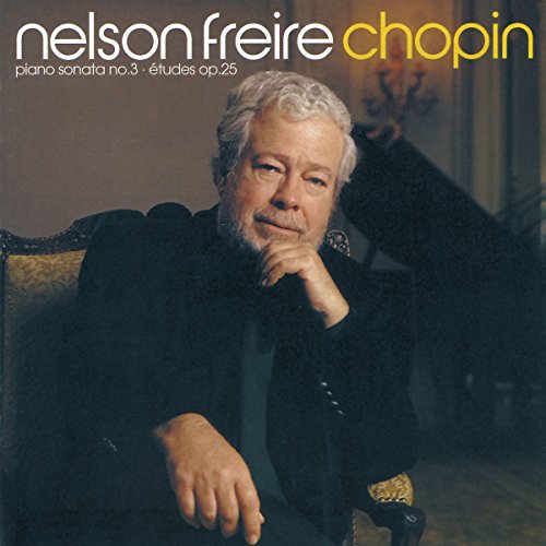 Chopin: Sonata No. 3, Etudes, op. 25