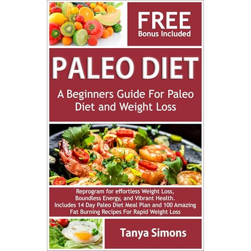 Paleo Diet: Cook Book For Beginners Audiolibro Por Tanya Simons arte de portada