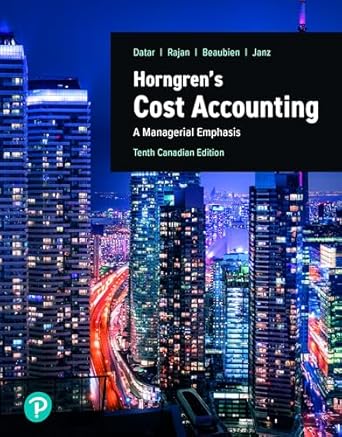 Horngren's Cost Accounting, Canadian Edition, 10th Edition - E-Book - Original PDF - img