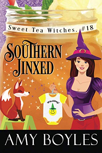 Southern Jinxed: 18 (Sweet Tea Witch Mysteries)