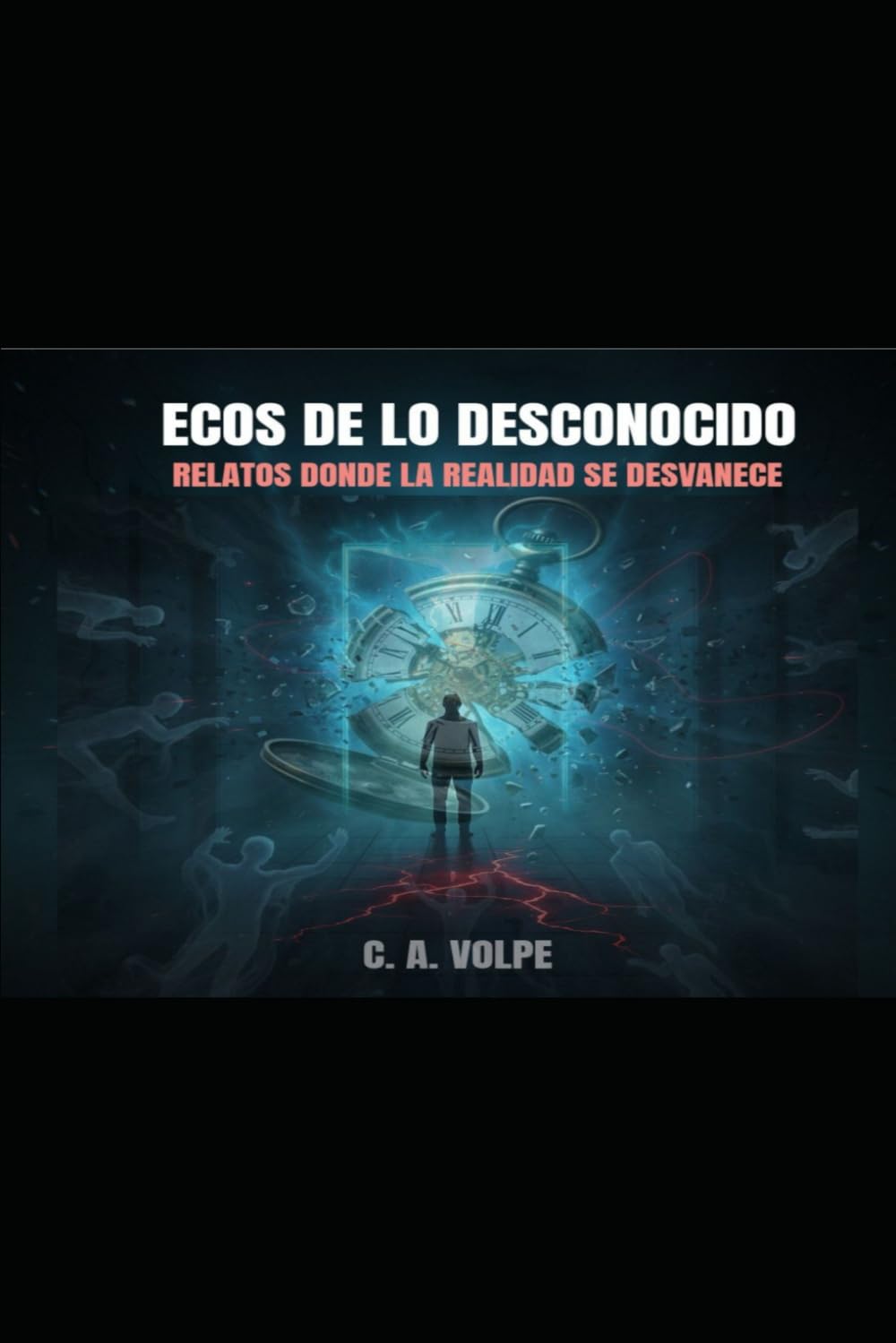 Ecos de lo Desconocido: Relatos donde la realidad se desvanece