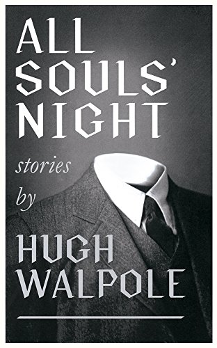 All Souls' Night (Valancourt 20th Century Classics)