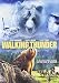 Walking Thunder