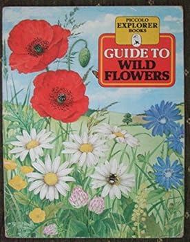 Paperback Guide to Wild Flowers (Piccolo Explorer Books) Book