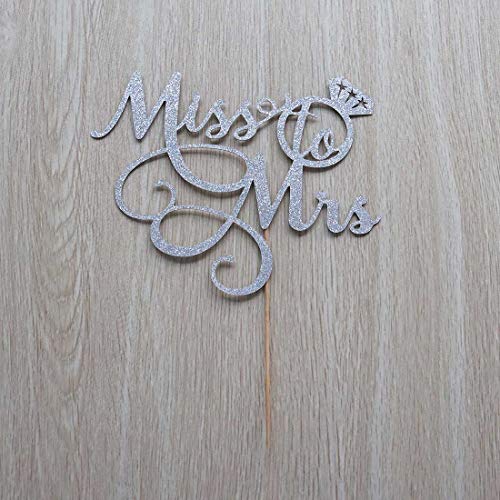 Miss To Mrs Cake Topper - Bridal Shower, Mr And Mrs Wedding / Engagement / Marriage Party Decoration, Double Sided Silver Glitter #TOP4