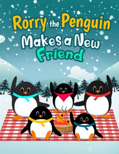 Rorry the Penguin Makes a New Friend
