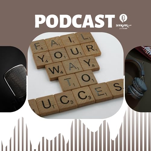 Kh&ocirc;ng thất bại, sao th&agrave;nh c&ocirc;ng!