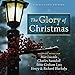 The Glory of Christmas: Collector's Edition