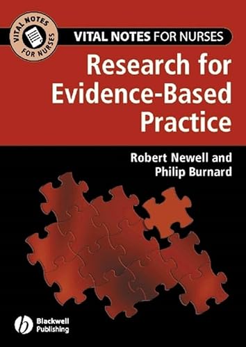 Vital Notes For Nurses: Research For Evidence–Based Practice
