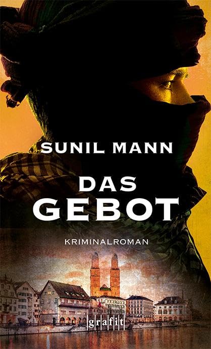 Das Gebot: Kriminalroman