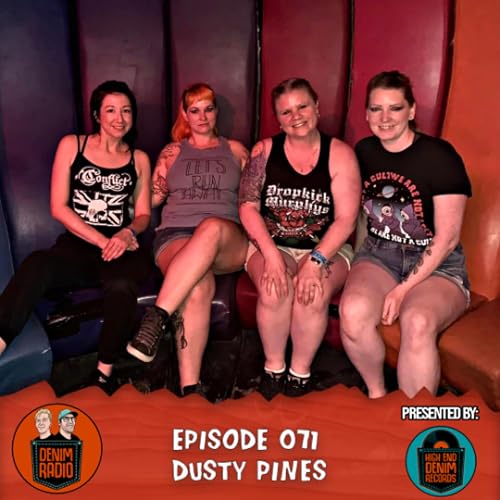 Episode 071 - Dusty Pines