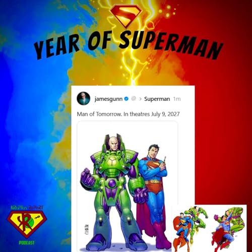 No time 4, got to get back to the Fray! MAN OF TOMORROW announcement.