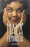 Mala Feminista (ENTRELINEAS)