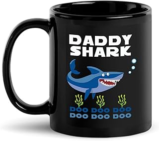 Funny Daddy Shark Doo Doo Doo Mug, Family Shark Mug, Dad Shark, Daddy Shark, Dad Mug, Gift For Dad, New Dad Mug, Daddy To Be Gifts, Father's Day Mug Gift, Christmas Black Coffee Mug