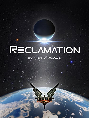 Elite: Reclamation (Elite: Dangerous)