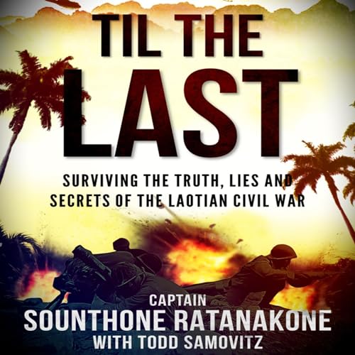 Til the Last by Sounthone Ratanakone, Todd Samovitz episode artwork