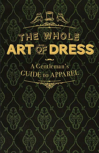 Portada de The Whole Art Of Dress