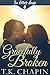 Gracefully Broken: A Contemporary Christian Romance (The Potter's House Book 9)