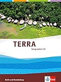  TERRA Geographie 7/8. Ausgabe Berlin, Brandenburg: Schülerbuch Klasse 7/8 (TERRA Geographie. Ausgabe für Berlin, Brandenburg Gymnasium, Integrierte Sekundarschule, Oberschule ab 2017)